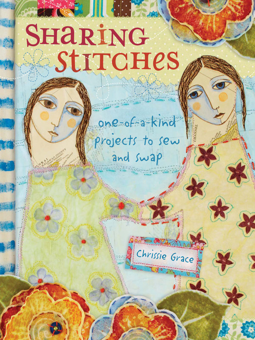 Title details for Sharing Stitches by Chrissie Grace - Available
